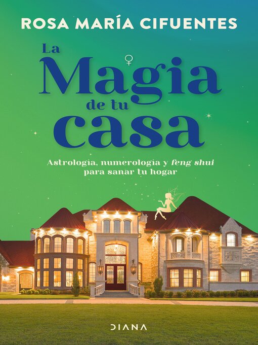 Cover image for La magia de tu casa
